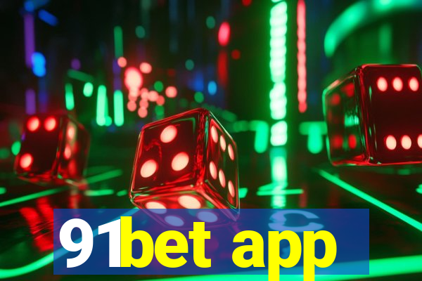 91bet app